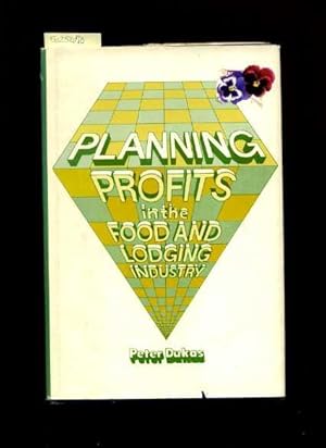 Bild des Verkufers fr Planning Profits in the Food and Lodging Industry [Critical / Practical Study ; Review Reference ; Biographical Details ; in Depth Research ; Practice / Process Explained ; Eductation / Learning ; Discussion, Hotel, Motel, Restaurant, Bar and Grill, etc] zum Verkauf von GREAT PACIFIC BOOKS