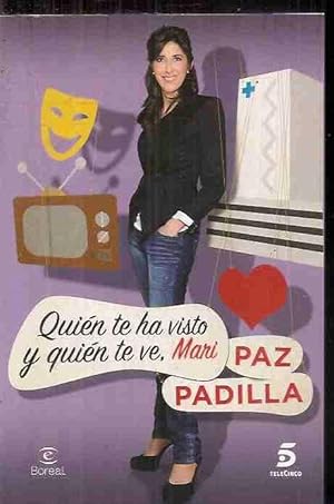 Imagen del vendedor de QUIEN TE HA VISTO Y QUIEN TE VE, MARI a la venta por Desvn del Libro / Desvan del Libro, SL