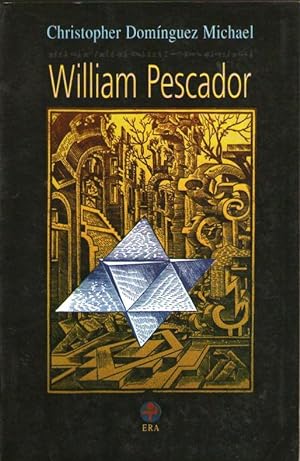 Seller image for WILLIAM PESCADOR for sale by Libreria Bibliomania