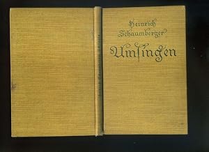 Seller image for Umsingen. Aus dem oberfrnkischen Volksleben. mit acht Illustrationen v. Erich Gruner. In der Reihe: Raben Bibliothek. for sale by Umbras Kuriosittenkabinett