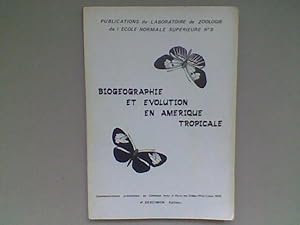 Biogéographie et évolution en Amérique tropicale