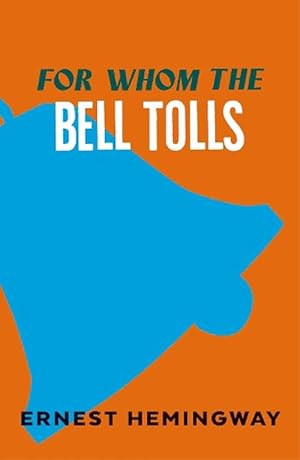 Seller image for For Whom the Bell Tolls (Paperback) for sale by Grand Eagle Retail