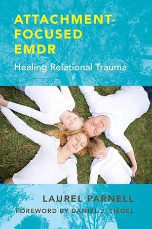 Imagen del vendedor de Attachment-Focused EMDR (Hardcover) a la venta por Grand Eagle Retail