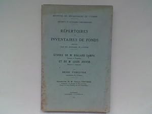 Imagen del vendedor de Rpertoires et inventaires de fonds dposs par les notaires de l'Yonne a la venta por Librairie de la Garenne