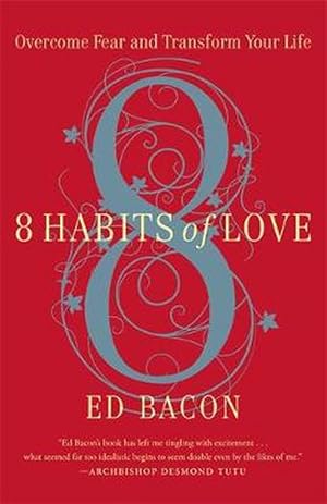 Immagine del venditore per 8 Habits of Love: Open Your Heart, Open Your Mind (Paperback) venduto da Grand Eagle Retail