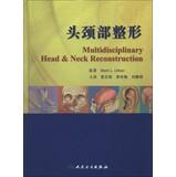 Seller image for Multidisciplinary Head & Neck Reconstruction(Chinese Edition) for sale by liu xing