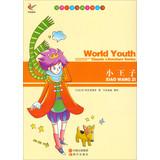 Immagine del venditore per World Junior Classic Literature Series : The Little Prince(Chinese Edition) venduto da liu xing