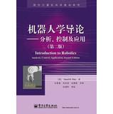 Imagen del vendedor de Foreign computer science textbooks Series: Introduction to Robotics analyze. control and application ( 2nd Edition )(Chinese Edition) a la venta por liu xing