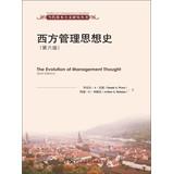 Image du vendeur pour The Evolution of Management Thought (Sixth Edition)(Chinese Edition) mis en vente par liu xing