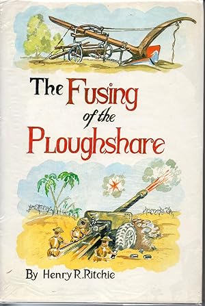 Seller image for The Fusing Of The Ploughshare for sale by Save The Last Book For Me (IOBA Member)
