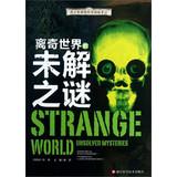 Seller image for Strange World Unsolved Mysteries(Chinese Edition) for sale by liu xing