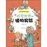 Immagine del venditore per Change the world scientific experiments : experiments with plants that changed the world(Chinese Edition) venduto da liu xing