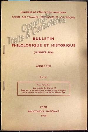 Bulletin philologique et historique jusqu'à 1610.