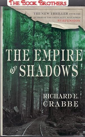 Seller image for The Empire of Shadows (SIGNED) for sale by THE BOOK BROTHERS