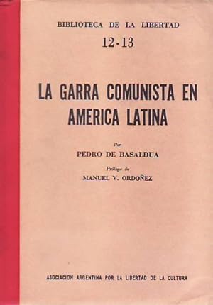 Imagen del vendedor de LA GARRA COMUNISTA EN AMRICA LATINA. a la venta por Librera Torren de Rueda