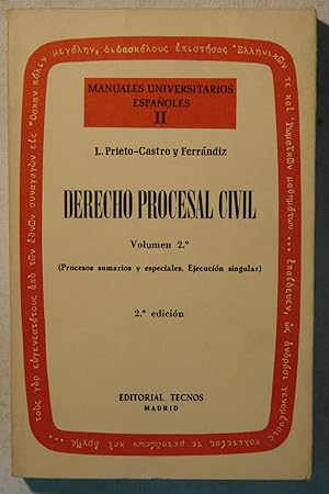 Imagen del vendedor de Derecho Procesal Civil (Manual).Tomo II. Volumen 2. Modelos de actuaciones y escritos para la practica jurdica procesal. a la venta por NOMBELA LIBROS USADOS