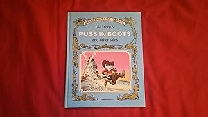 Image du vendeur pour THE STORY OF PUSS IN BOOTS AND OTHER TALES mis en vente par Betty Mittendorf /Tiffany Power BKSLINEN