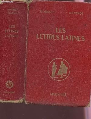 Bild des Verkufers fr LES LETTRES LATINES / HISTOIRE LITTERAIRE - PRINCIPALES OEUVRES- MORCEAUX CHOISIS. zum Verkauf von Le-Livre