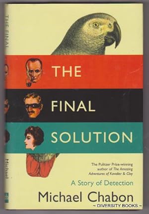 THE FINAL SOLUTION : A Story of Detection