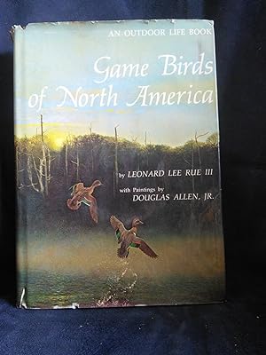 Bild des Verkufers fr Game Birds of North America zum Verkauf von Prairie Creek Books LLC.
