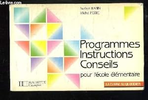 Seller image for Programme Instructions Conseils pour l'cole lmentaire. for sale by Le-Livre