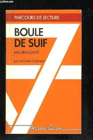 Image du vendeur pour BOULE DE SUIF PAR GUY DE MAUPASSANT. mis en vente par Le-Livre