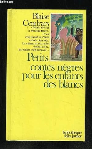 Image du vendeur pour PETITS CONTES NEGRES POUR LES ENFANTS DES BLANCS. mis en vente par Le-Livre