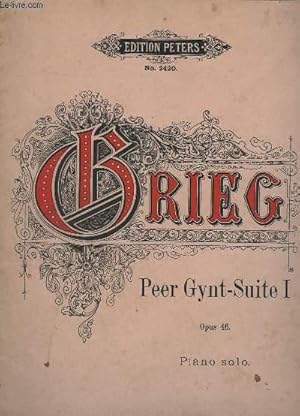 Bild des Verkufers fr PEER GYNT-SUITE 1 - OP.46 - PIANO SOLO. zum Verkauf von Le-Livre