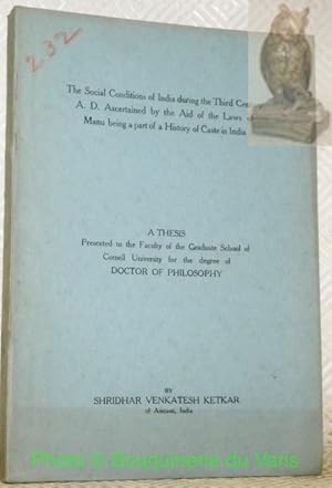 Bild des Verkufers fr The History of Caste in India. Evidence of the Laws of Manu on the Scial Conditions in India During the Third Century A. D., Interpreted and Examined with an Appendice on Radical Defects of Ethnology. Volume One. Thesis. zum Verkauf von Bouquinerie du Varis