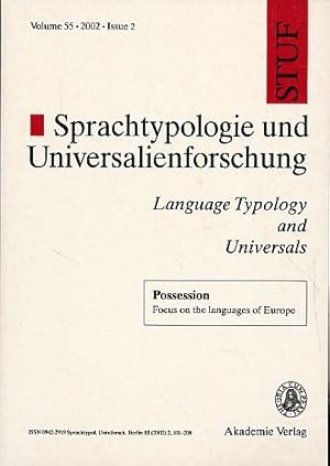 Seller image for Possession. Focus on the languages of Europe. STUF - Language Typology and Universals, Vol. 55, 2002, Issue 2. for sale by Fundus-Online GbR Borkert Schwarz Zerfa