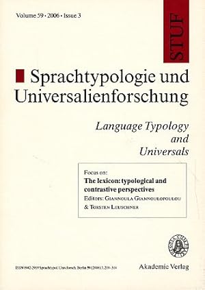 Seller image for The lexicon: typological and contrastive perspectives. Editors: Giannoula Giannoulopoulou & Torsten Leuschner. STUF - Language Typology and Universals, Vol. 59, 2006, Issue 3. for sale by Fundus-Online GbR Borkert Schwarz Zerfa