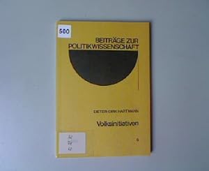 Bild des Verkufers fr Volksinitiativen. Beitrge zur Politikwissenschaft, Band 6. zum Verkauf von Antiquariat Bookfarm