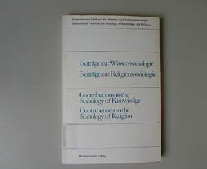 Seller image for Internationales Jahrbuch fr Wissens- und Religionssoziologie, Band 9: Beitrge zur Wissenssoziologie. Beitrge zur Religionssoziologie. for sale by Antiquariat Bookfarm