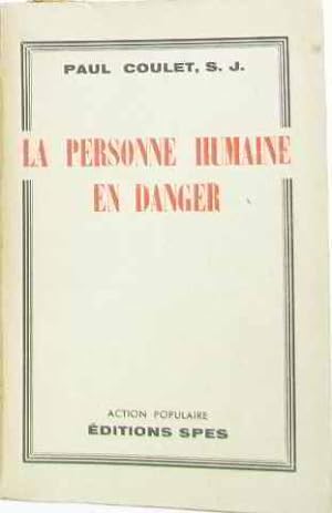 Seller image for La personne humaine en danger for sale by crealivres