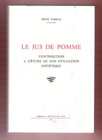 Le Jus De Pomme : Contribution à L'étude De Son Utilisation Diététique