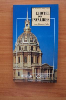 Seller image for LA MEMOIRE DES LIEUX : L'HOTEL DES INVALIDES for sale by KEMOLA