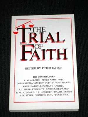 Bild des Verkufers fr The Trial of Faith: Theology and the Church Today zum Verkauf von Lotzabooks