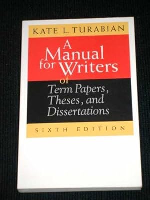 Seller image for A Manual for Writers of Term Papers, Theses, and Dissertations for sale by Lotzabooks