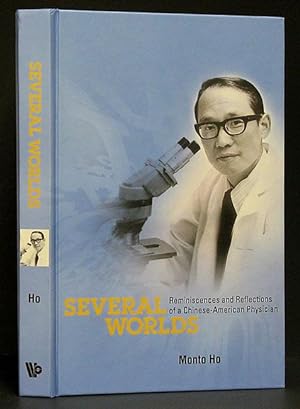 Image du vendeur pour Several Worlds: Reminicences and Reflections of a Chinese-American Physician mis en vente par Schroeder's Book Haven