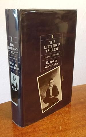 Bild des Verkufers fr The Letters of T. S. Eliot, Volume I 1898-1922. zum Verkauf von Chris Duggan, Bookseller