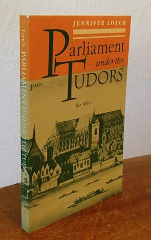 Imagen del vendedor de Parliament Under the Tudors. a la venta por Chris Duggan, Bookseller