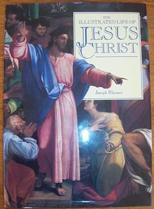 Seller image for Illustrated Life of Jesus Christ, The for sale by Reading Habit