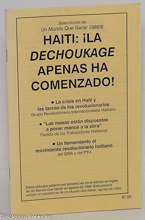 Haiti: ¡La dechoukage apenas ha comenzado! Selecciones de Un Mundo Que Ganar, 1986