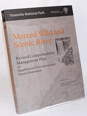 Merced Wild and Scenic River: Revised comprehensive management plan and supplemental environmenta...