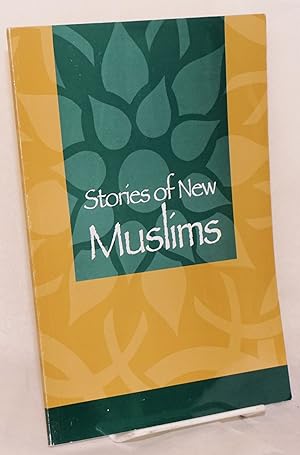 Stories of new Muslims