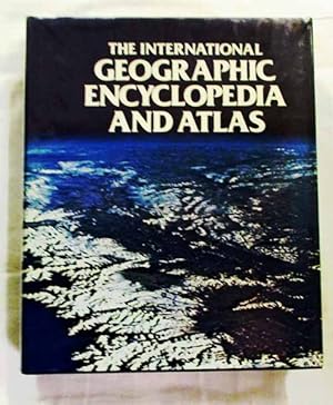 Bild des Verkufers fr The International Geographic Encyclopedia and Atlas zum Verkauf von Adelaide Booksellers