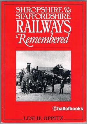 Shropshire & Staffordshire Railways Remembered