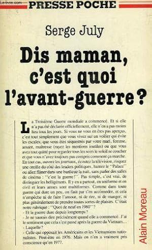 Seller image for Dis Maman, C'est Qioi L'avant Guerre ? for sale by JLG_livres anciens et modernes