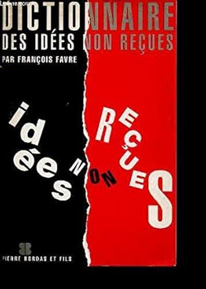 Bild des Verkufers fr Dictionnaire des ides non reues zum Verkauf von JLG_livres anciens et modernes
