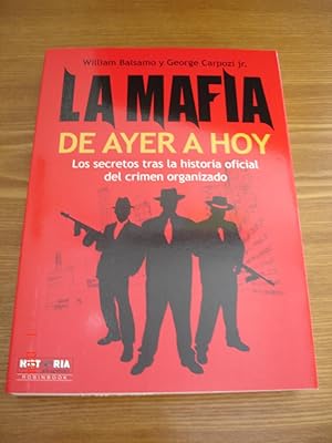 Seller image for La Mafia.De ayer a hoy. for sale by Librera Mareiro
